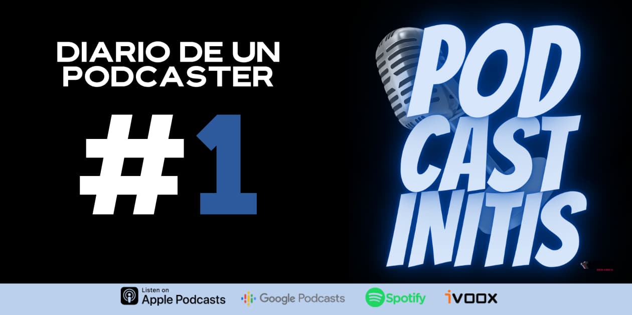 diario de un podcaster