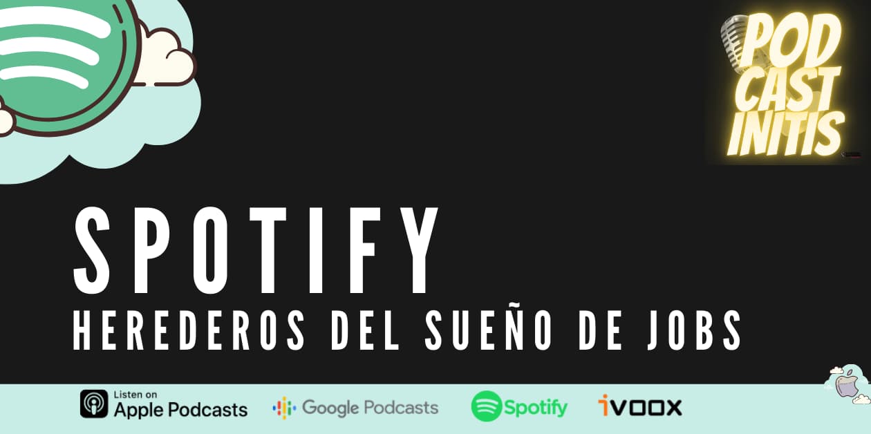 Spotify, heredero del sueño de Jobs