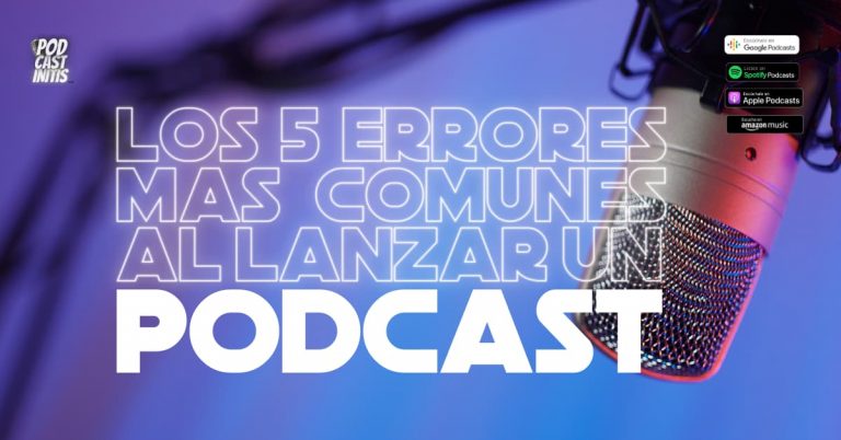 errores al comenzar un Podcast