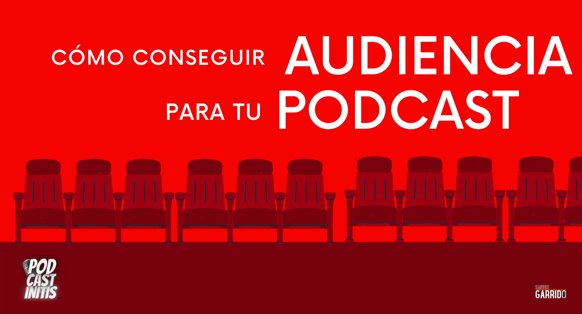 conseguir audiencia para podcast